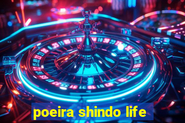 poeira shindo life